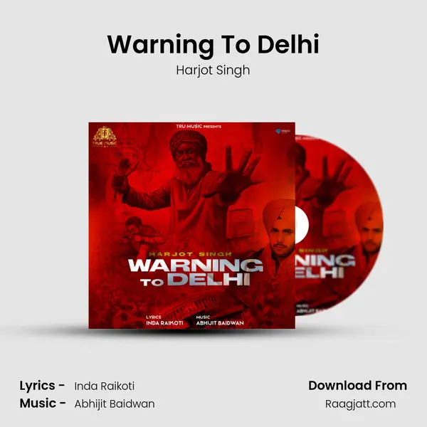 Warning To Delhi - Harjot Singh album cover 