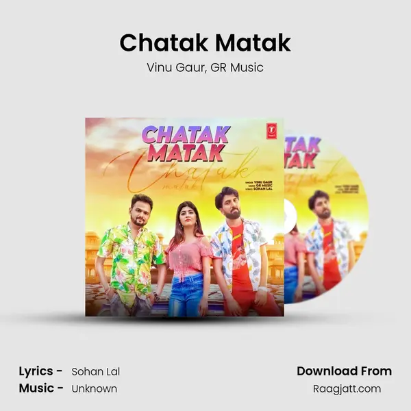 Chatak Matak - Vinu Gaur album cover 