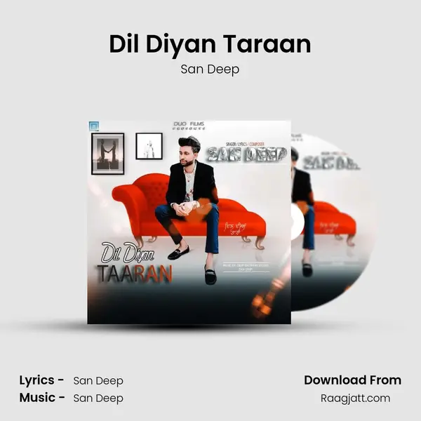 Dil Diyan Taraan - San Deep album cover 