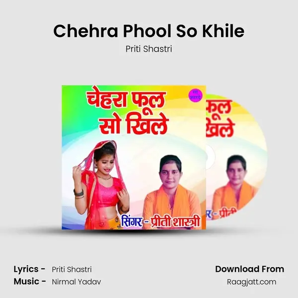 Chehra Phool So Khile - Priti Shastri album cover 