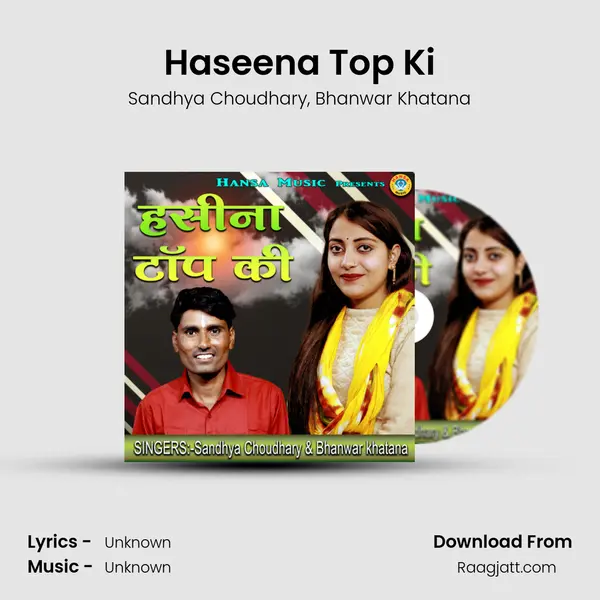 Haseena Top Ki mp3 song