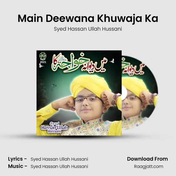 Main Deewana Khuwaja Ka mp3 song