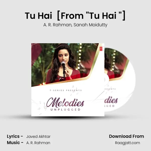 Tu Hai (Mtv Unplugged Season 6) [From Tu Hai (Mtv Unplugged Season 6)] mp3 song