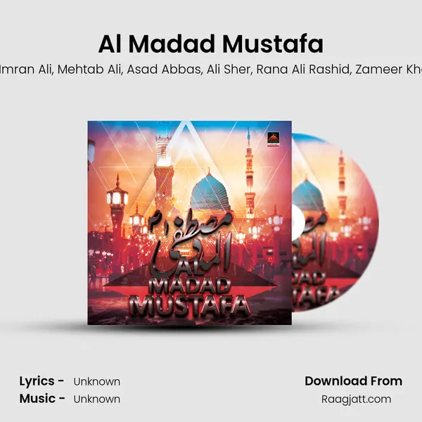 Al Madad Mustafa mp3 song