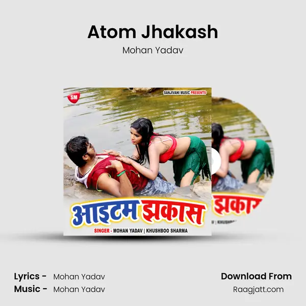 Atom Jhakash mp3 song