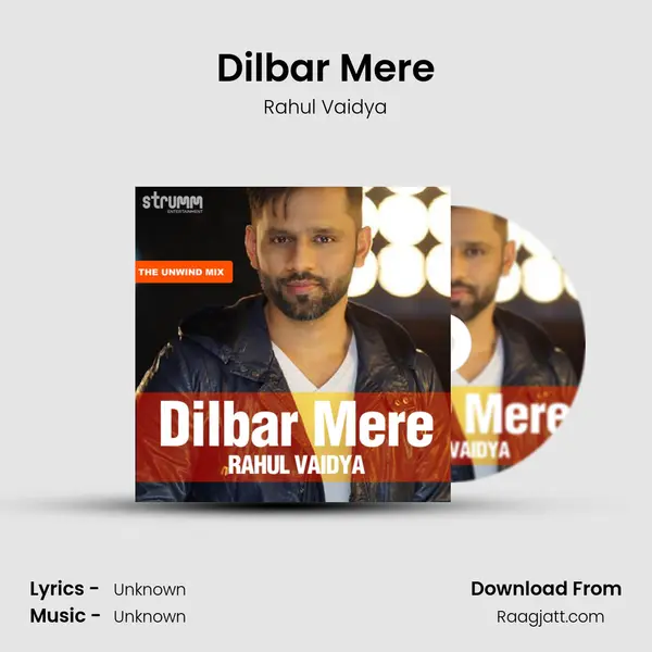 Dilbar Mere mp3 song