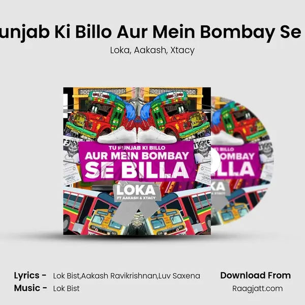 Tu Punjab Ki Billo Aur Mein Bombay Se Billa mp3 song