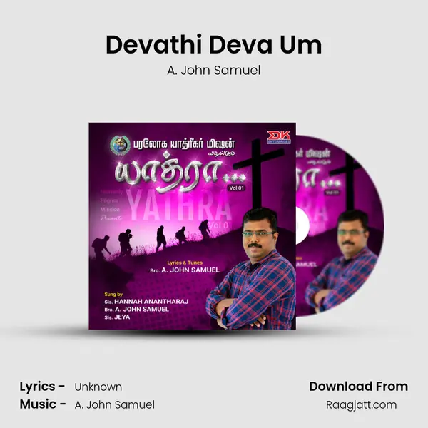 Devathi Deva Um - A. John Samuel album cover 