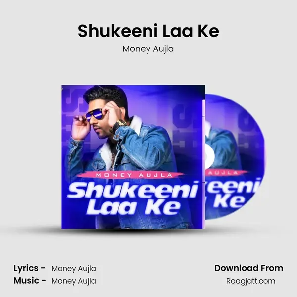 Shukeeni Laa Ke mp3 song