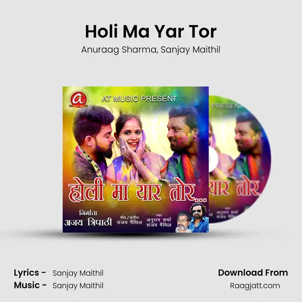 Holi Ma Yar Tor mp3 song