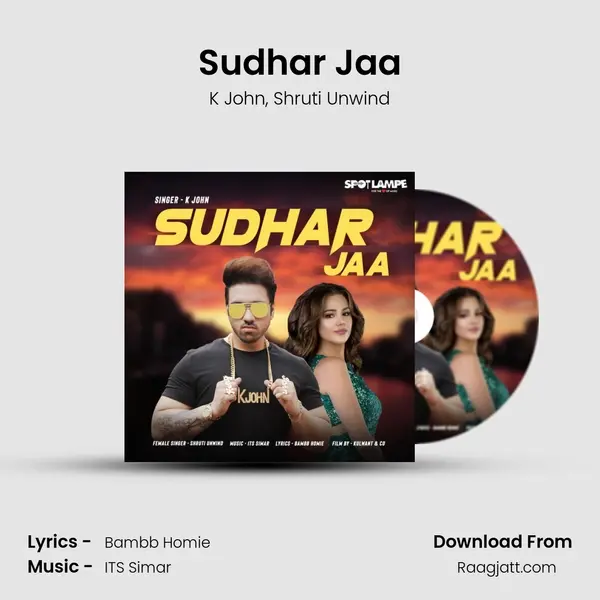 Sudhar Jaa - K John album cover 