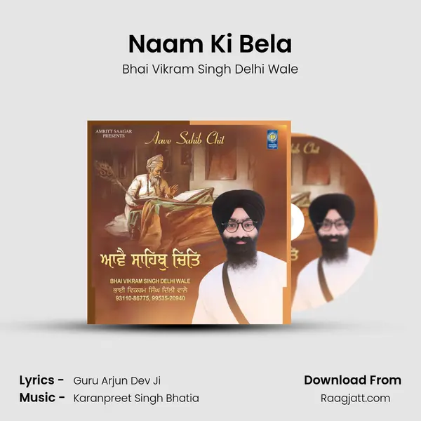 Naam Ki Bela - Bhai Vikram Singh Delhi Wale album cover 