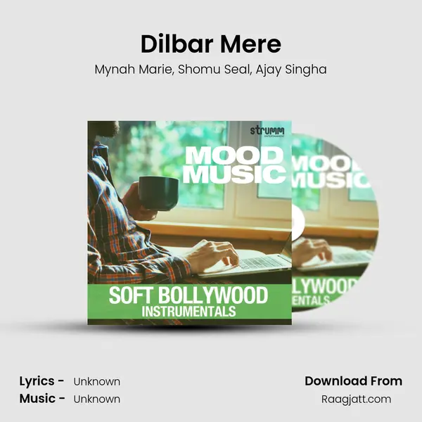 Dilbar Mere mp3 song