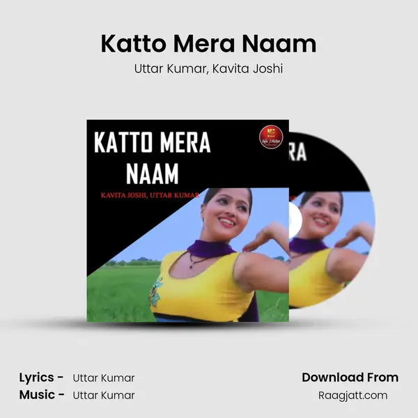 Katto Mera Naam - Uttar Kumar album cover 