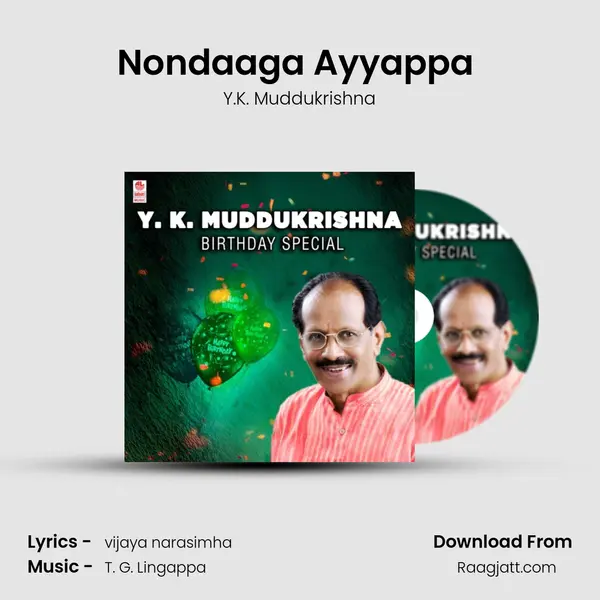 Nondaaga Ayyappa (From Ayyappa Amrutha Dhare) mp3 song