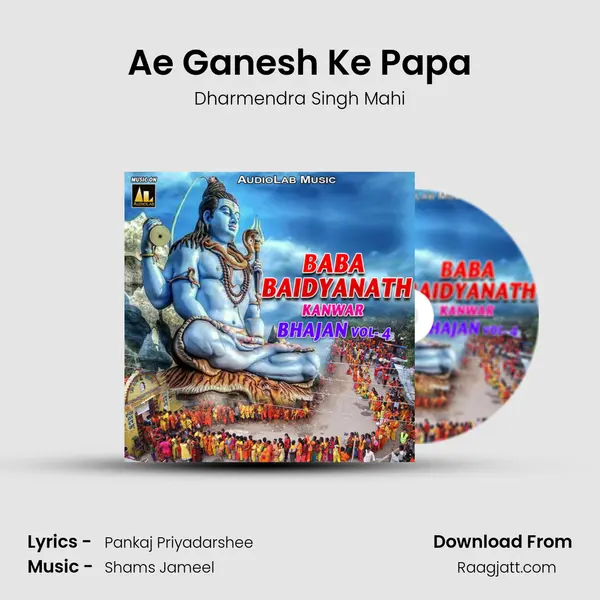 Ae Ganesh Ke Papa - Dharmendra Singh Mahi album cover 