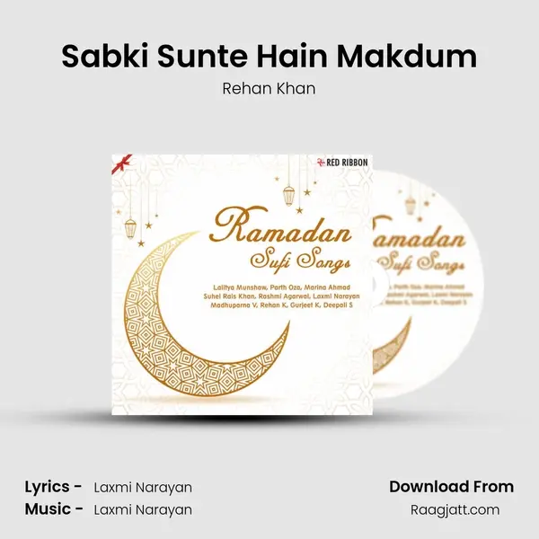 Sabki Sunte Hain Makdum mp3 song