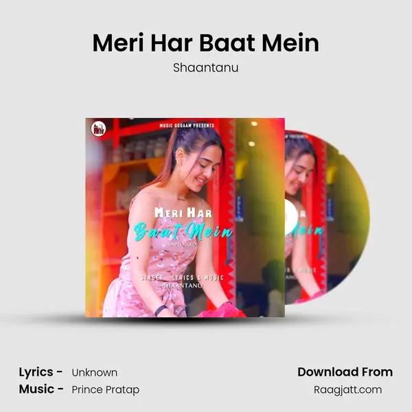 Meri Har Baat Mein mp3 song