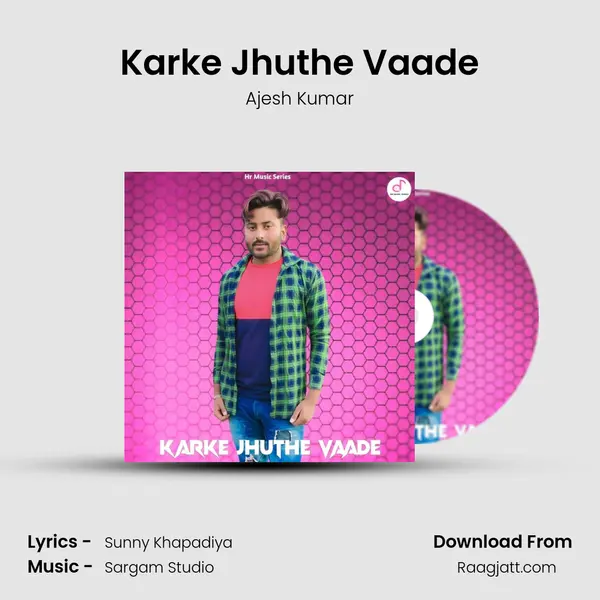 Karke Jhuthe Vaade - Ajesh Kumar album cover 