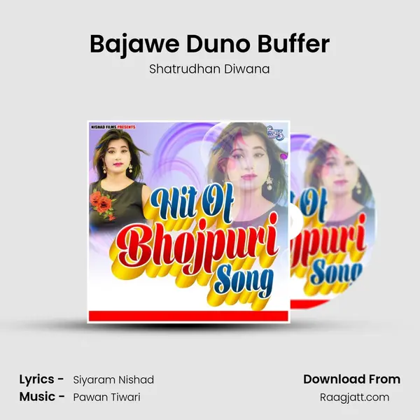 Bajawe Duno Buffer - Shatrudhan Diwana album cover 