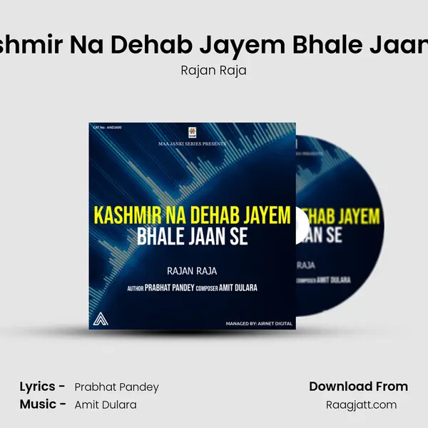 Kashmir Na Dehab Jayem Bhale Jaan Se mp3 song