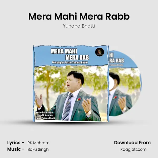 Mera Mahi Mera Rabb - Yuhana Bhatti album cover 