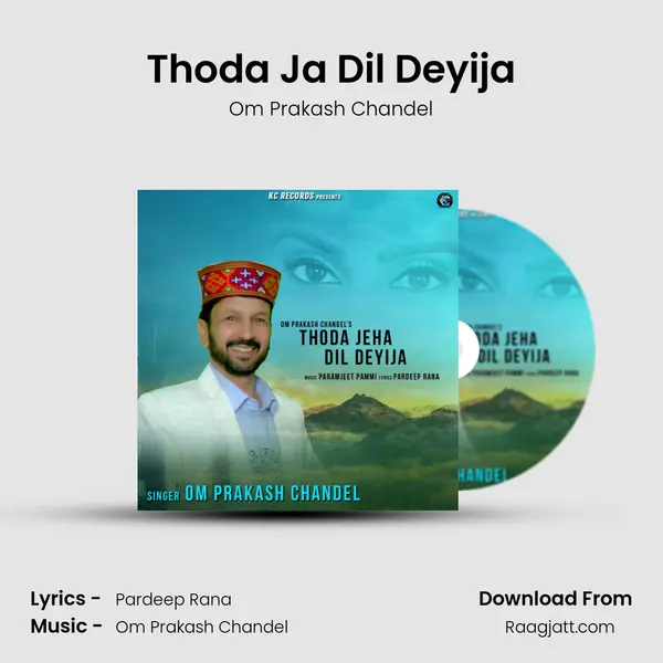 Thoda Ja Dil Deyija mp3 song