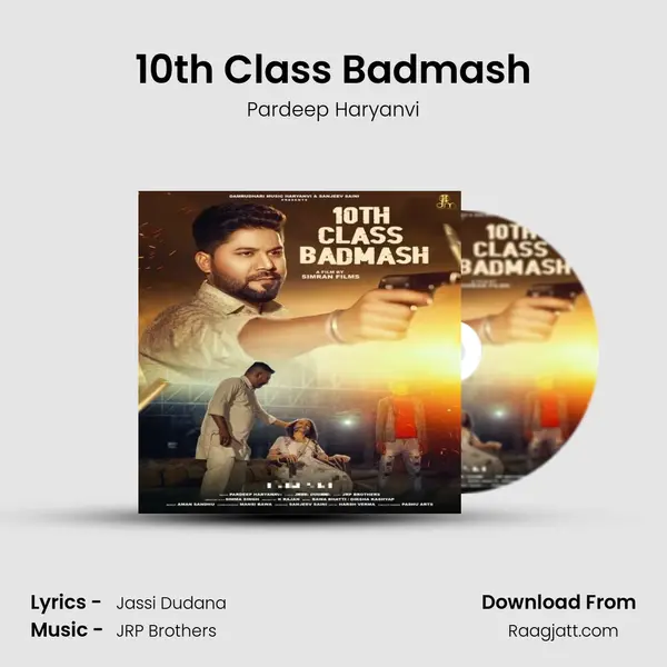 10th Class Badmash mp3 song