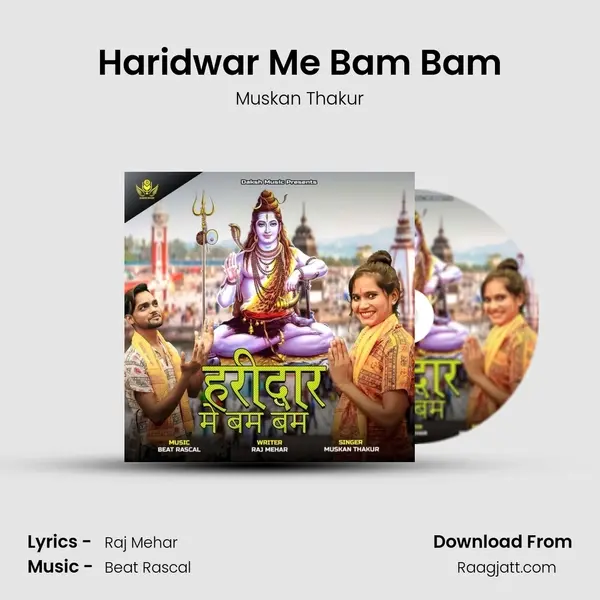 Haridwar Me Bam Bam - Muskan Thakur album cover 