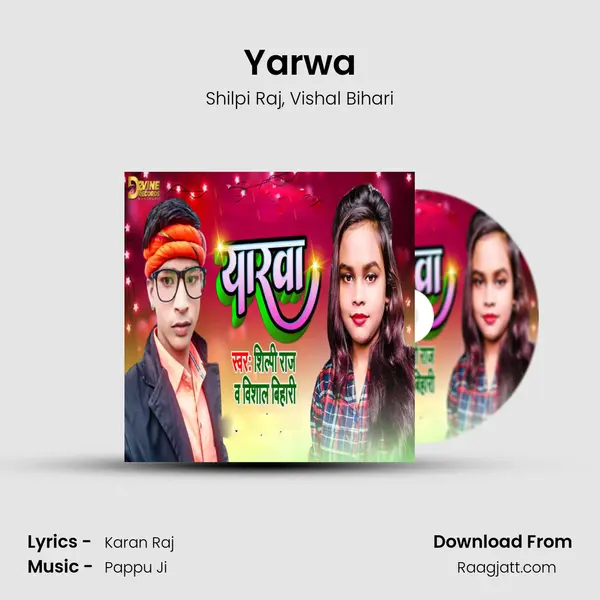 Yarwa - Shilpi Raj album cover 