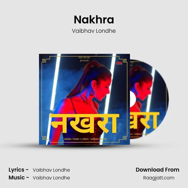 Nakhra mp3 song