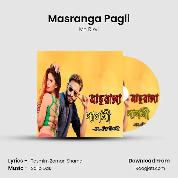 Masranga Pagli mp3 song