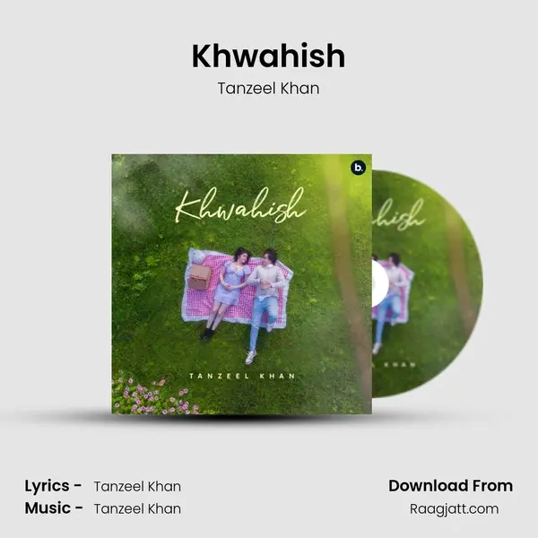 Khwahish - Tanzeel Khan album cover 