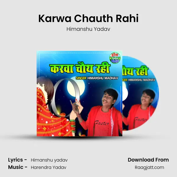 Karwa Chauth Rahi mp3 song