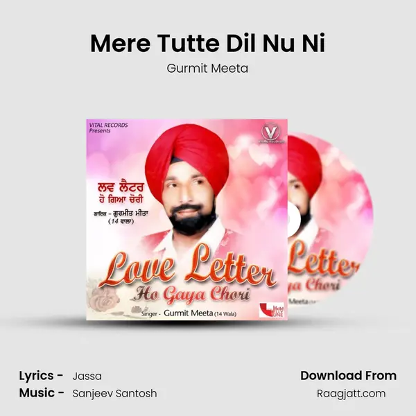 Mere Tutte Dil Nu Ni mp3 song