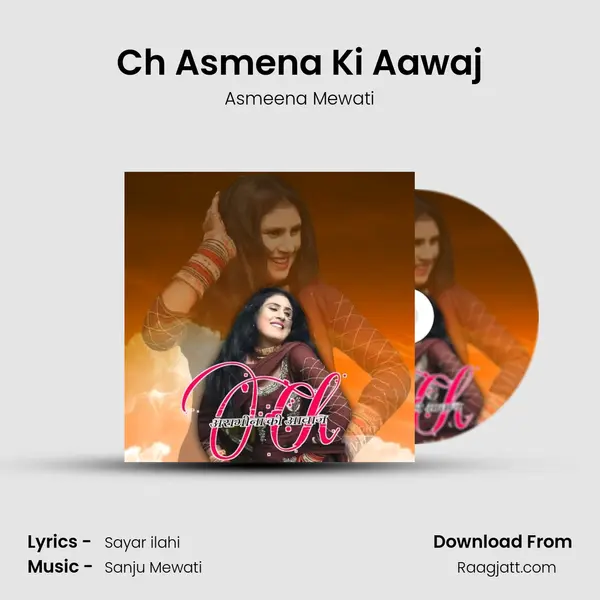 Ch Asmena Ki Aawaj mp3 song