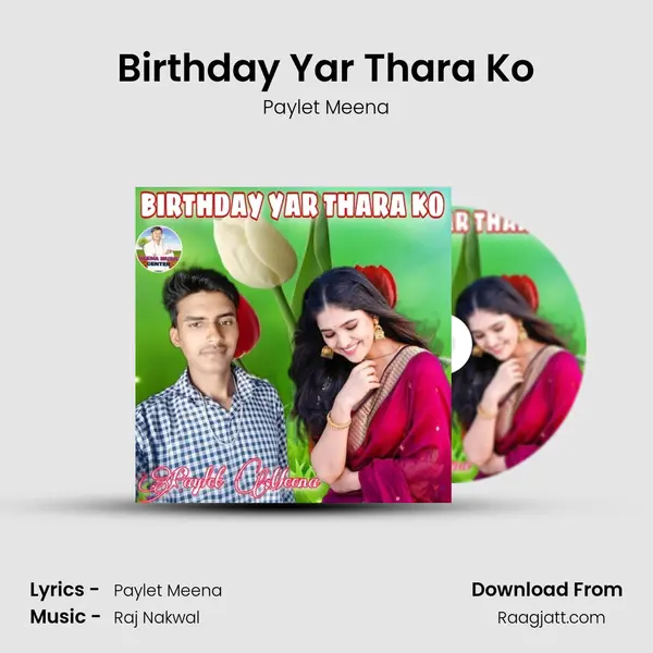 Birthday Yar Thara Ko - Paylet Meena album cover 