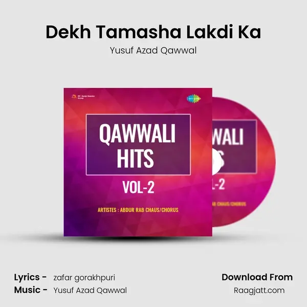 Dekh Tamasha Lakdi Ka - Yusuf Azad Qawwal album cover 