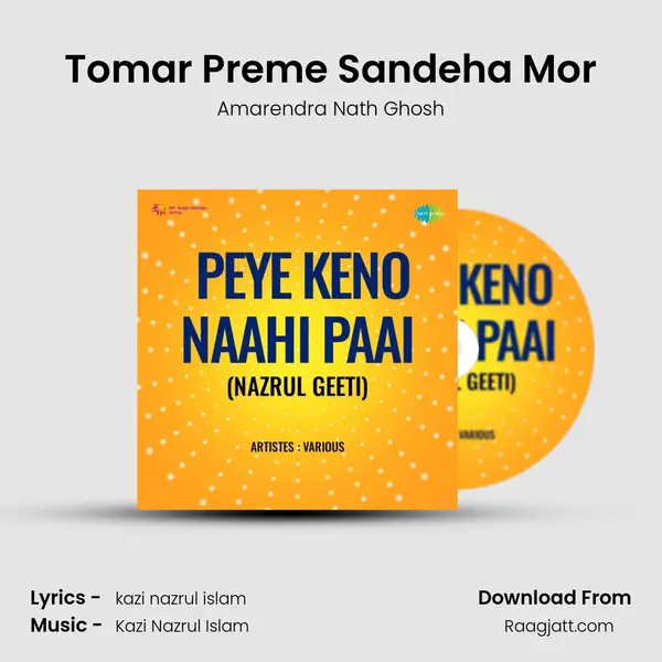 Tomar Preme Sandeha Mor - Amarendra Nath Ghosh album cover 