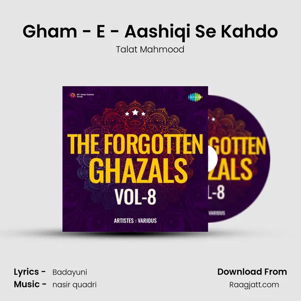 Gham - E - Aashiqi Se Kahdo mp3 song