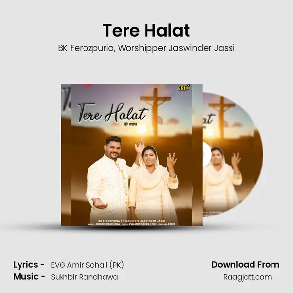 Tere Halat - BK Ferozpuria album cover 