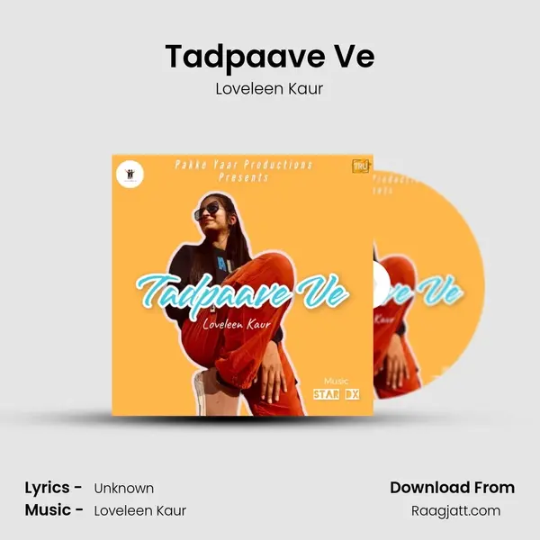 Tadpaave Ve mp3 song