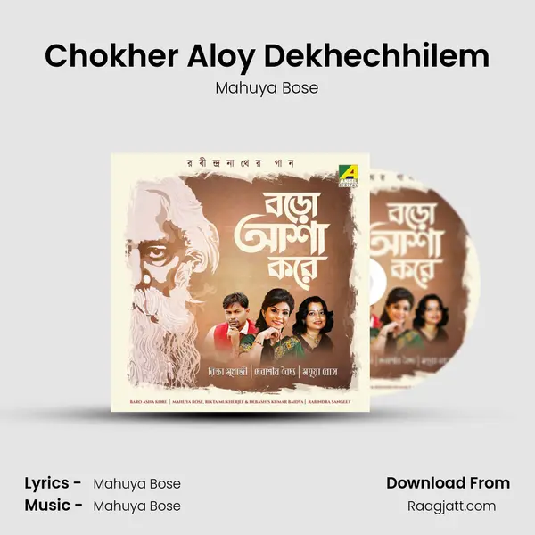 Chokher Aloy Dekhechhilem - Mahuya Bose album cover 