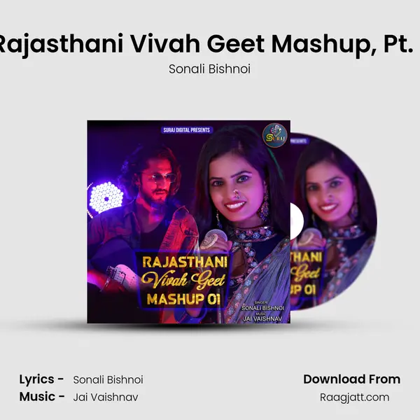 Rajasthani Vivah Geet Mashup, Pt. 1 - Sonali Bishnoi album cover 