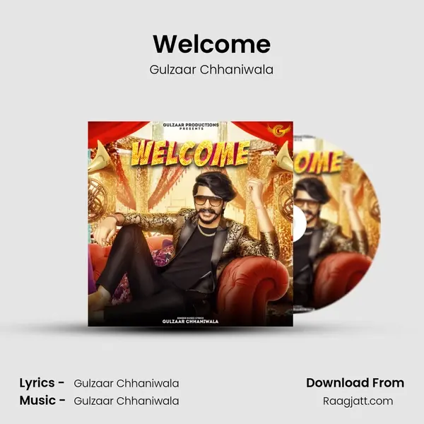 Welcome - Gulzaar Chhaniwala album cover 