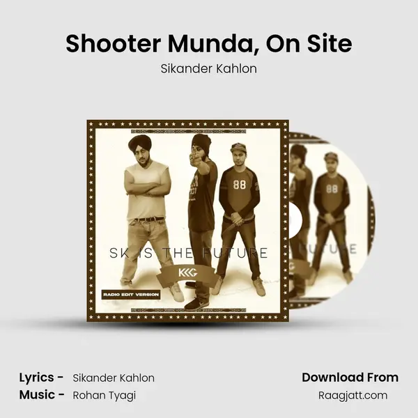 Shooter Munda, On Site - Sikander Kahlon album cover 