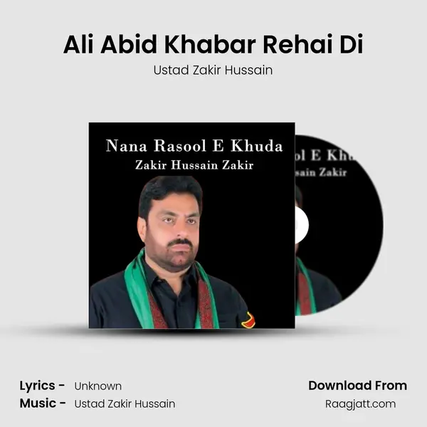 Ali Abid Khabar Rehai Di mp3 song