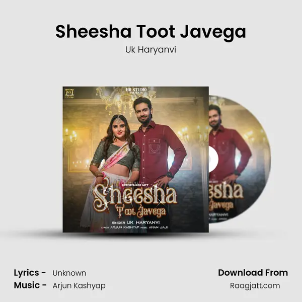 Sheesha Toot Javega mp3 song