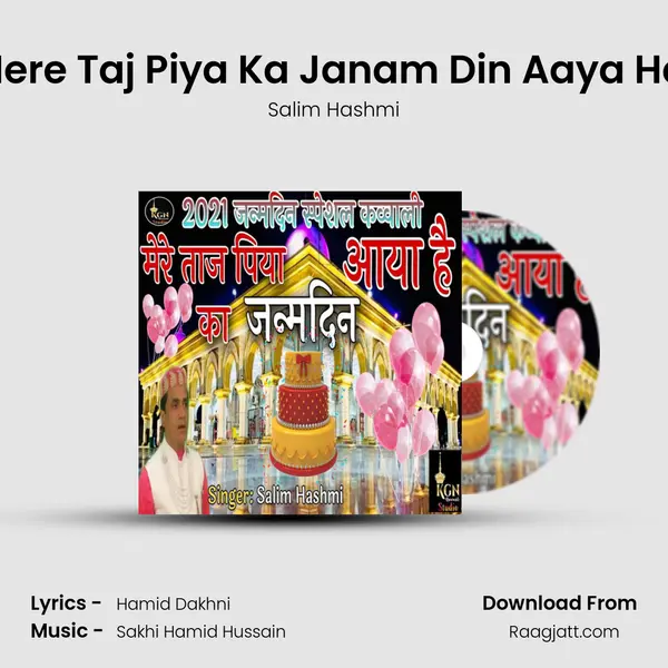 Mere Taj Piya Ka Janam Din Aaya Hai mp3 song