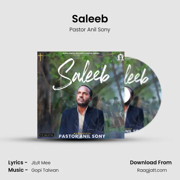 Saleeb - Pastor Anil Sony mp3 song